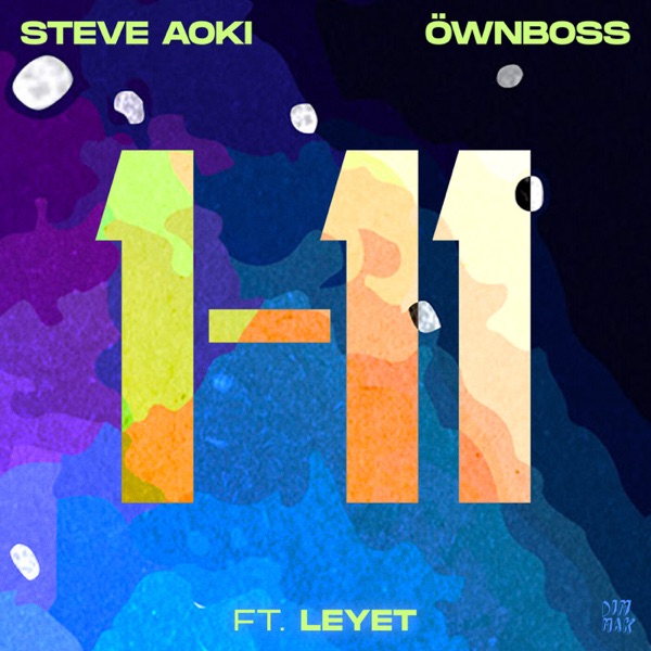 1-11 (feat. LeyeT) – Single