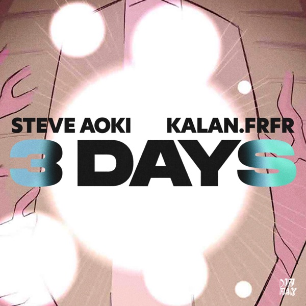 3 Days (feat. Kalan.FrFr) – Single