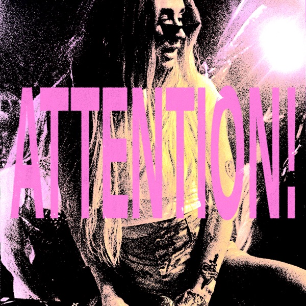 ATTENTION! (SMASH FEATURES) – Single