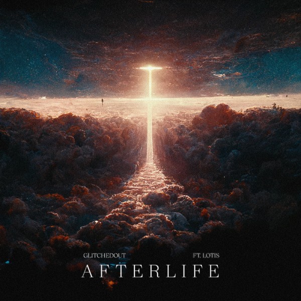 Afterlife (feat. Lotis.) – Single