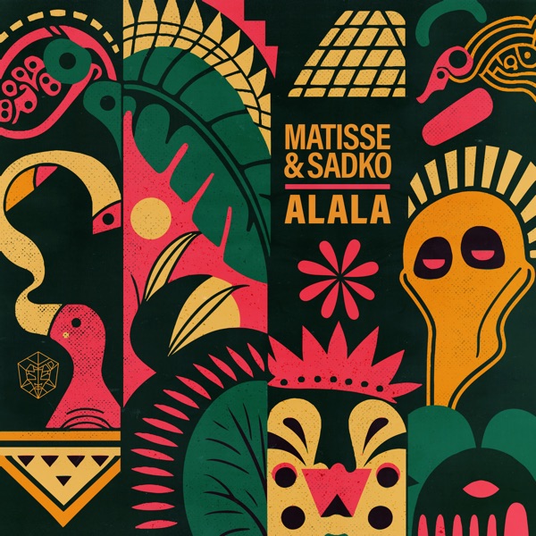 Alala - Single by Matisse & Sadko