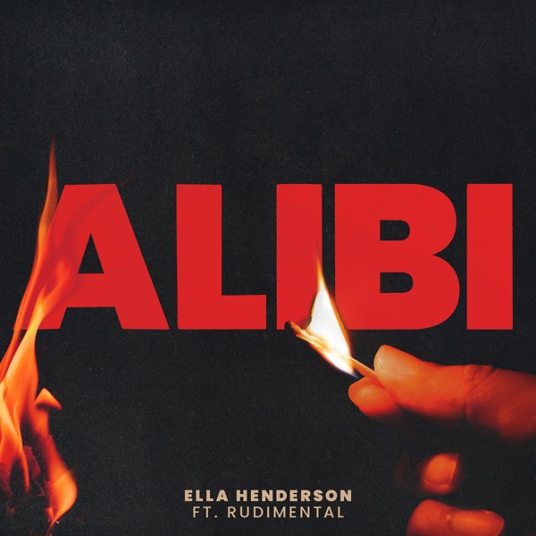 Alibi (feat. Rudimental) – Single