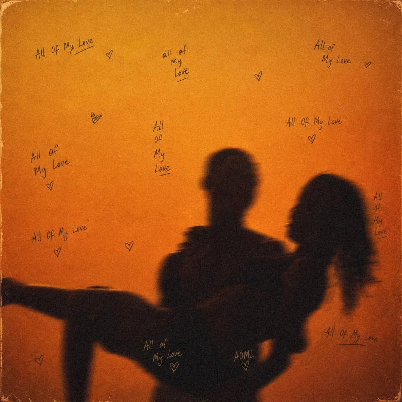 All Of My Love – Single