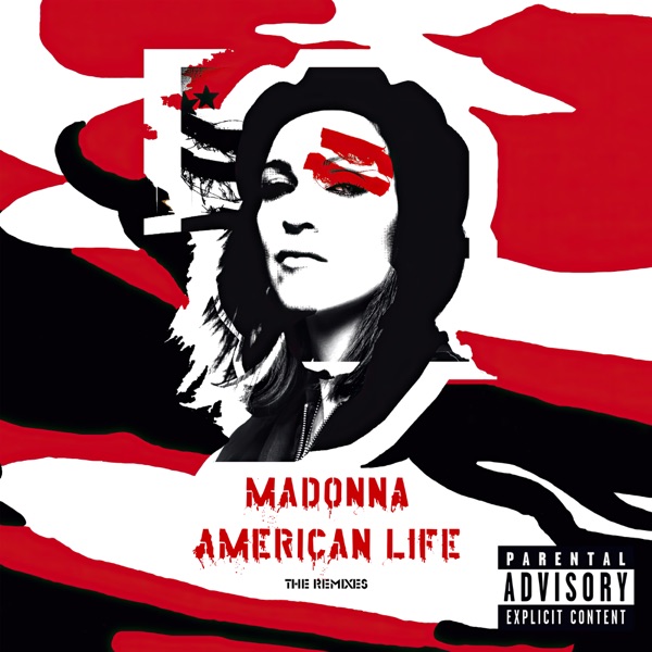 American Life (The Remixes) by Madonna