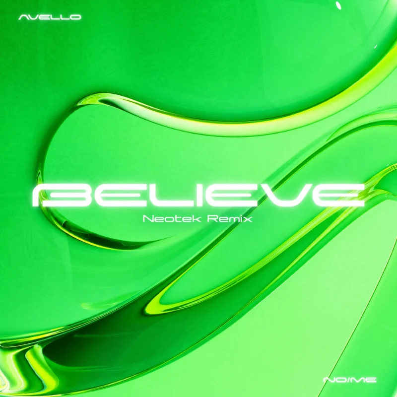 BELIEVE (NEOTEK Remix) – Single