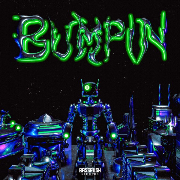 BUMPIN (with BLVK JVCK) – Single