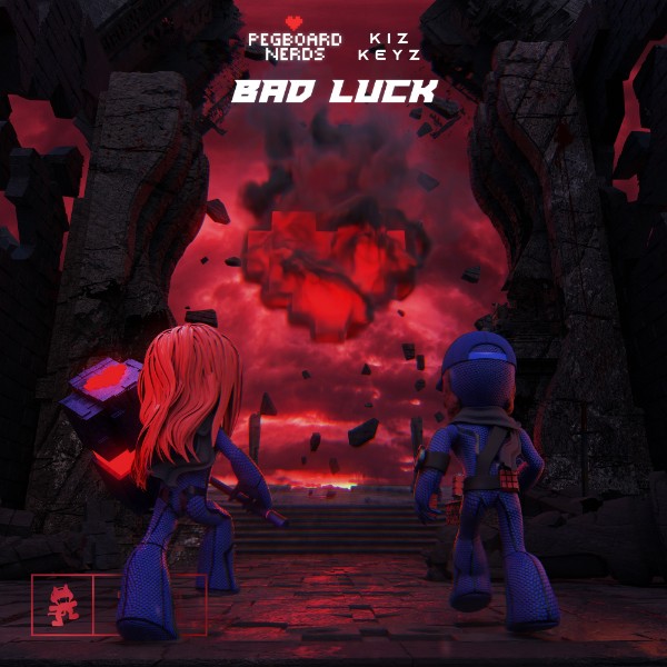 Bad Luck - Single by Pegboard Nerds & Kiz Keyz