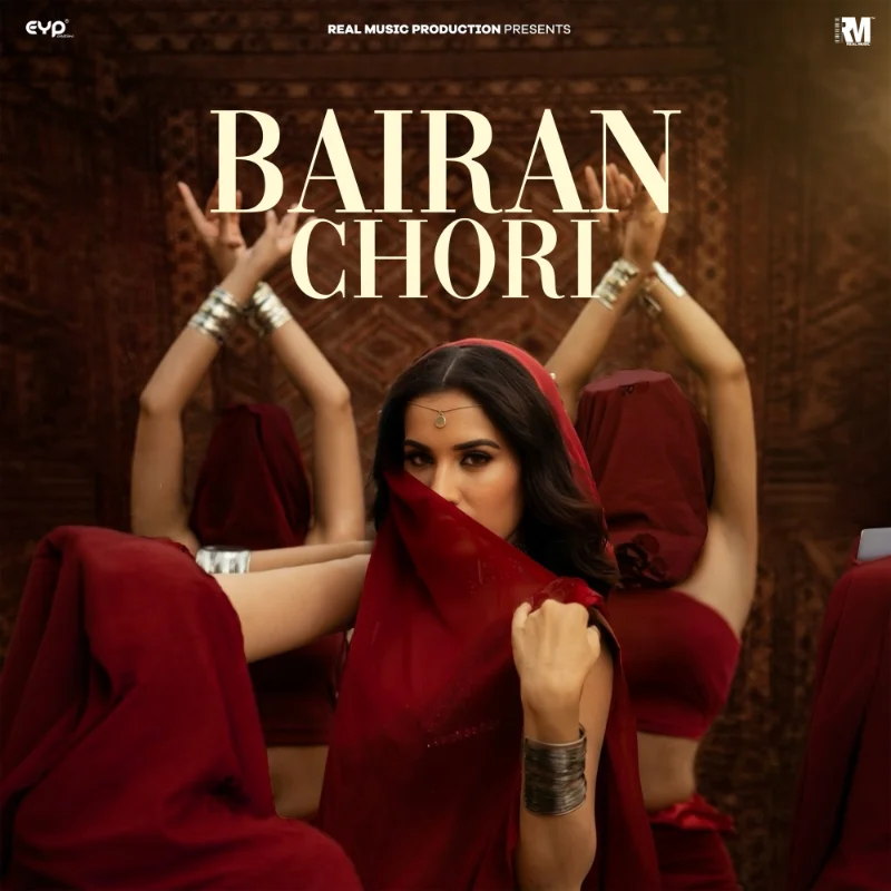 Bairan Chori – Single
