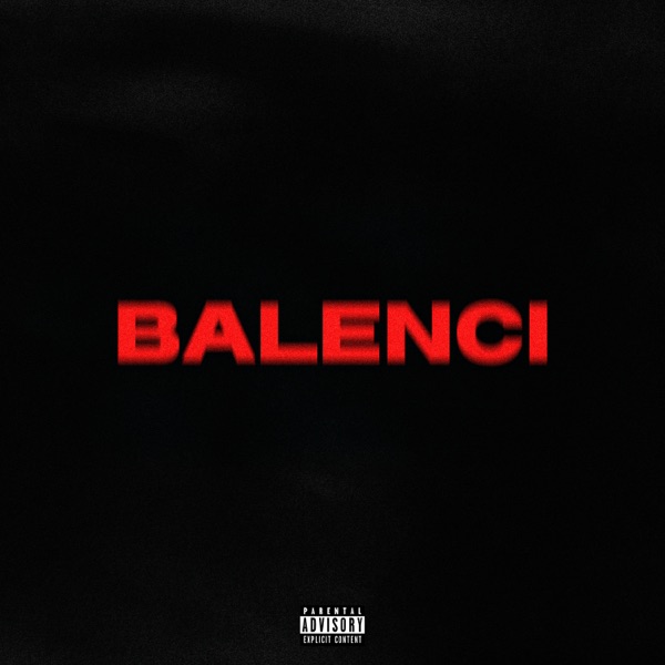 Balenci – Single