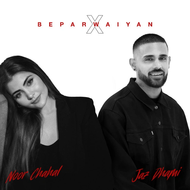 Beparwaiyan X – Single