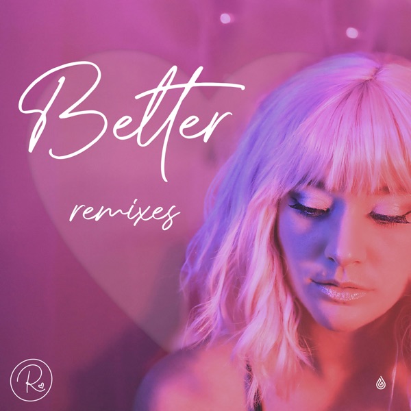 Better (Bardz Remix) – Single
