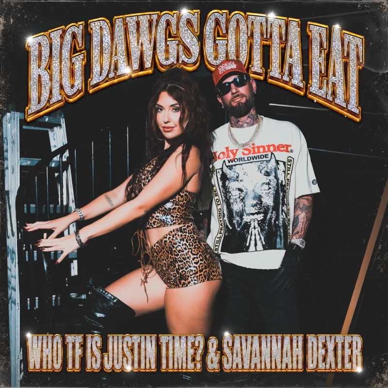 Big Dawgs Gotta Eat – Single