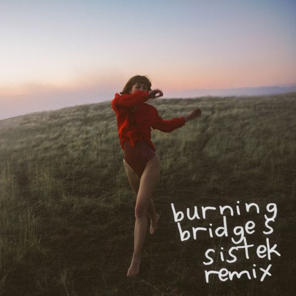 Burning Bridges (Sistek Remix) – Single