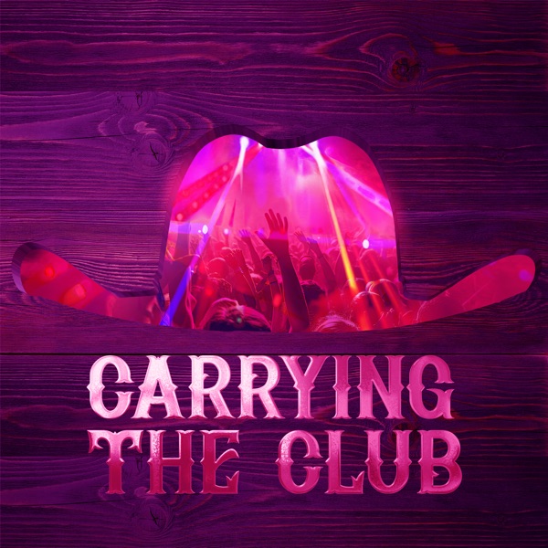 Carrying the Club (Cowgirl Mix)