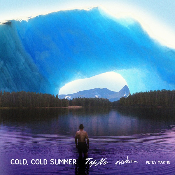 Cold, Cold Summer – Single
