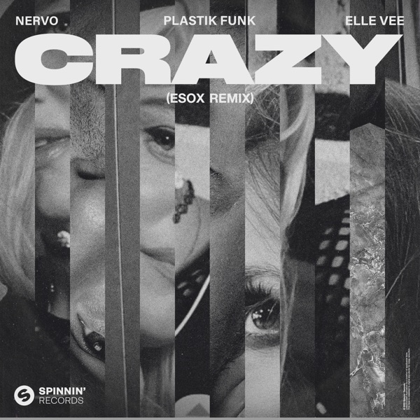 Crazy (Esox Remix) – Single