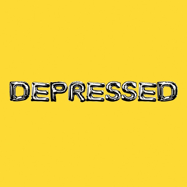 DEPRESSED – Single
