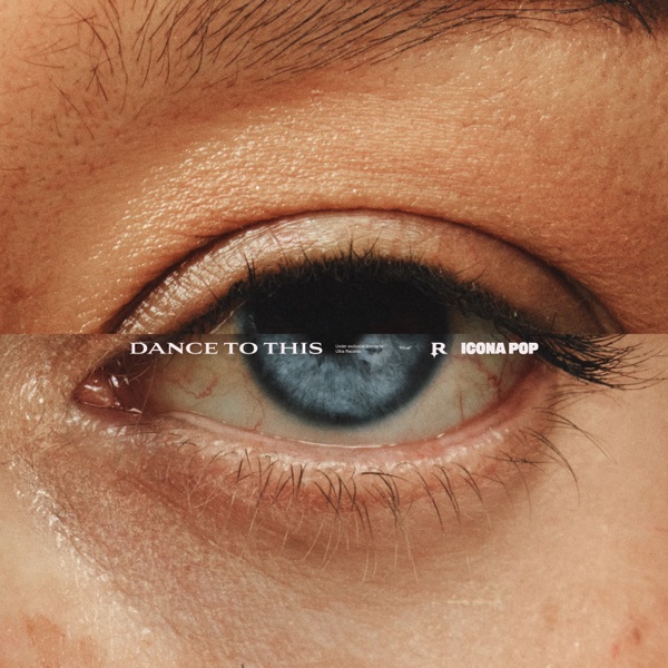 Dance To This – Single