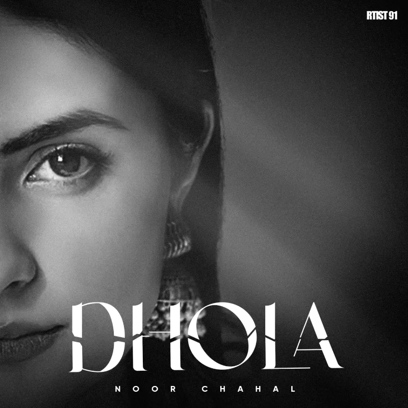 Dhola – Single
