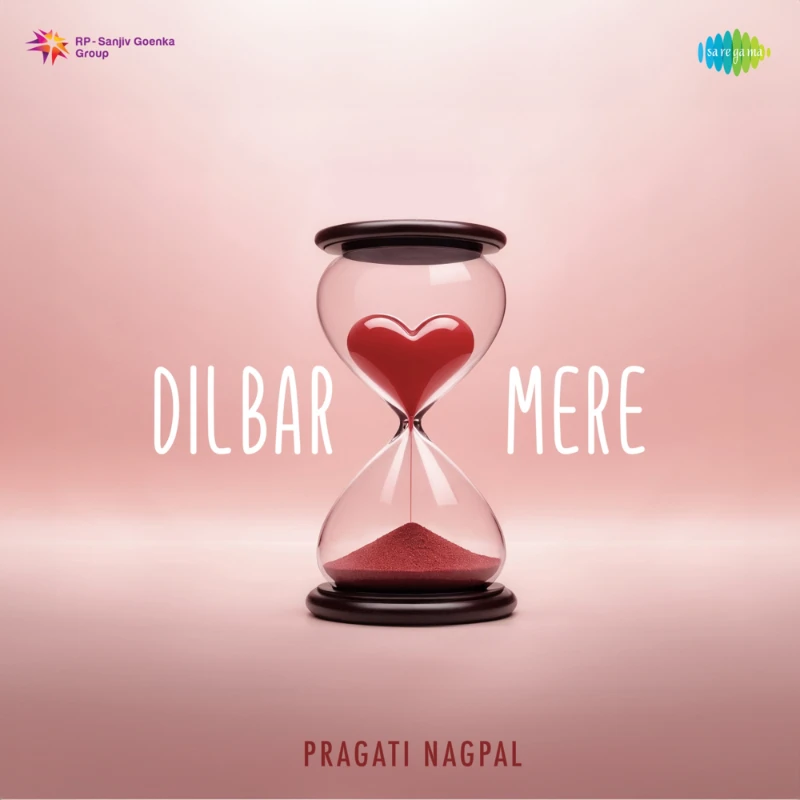 Dilbar Mere – Single