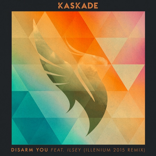 Disarm You (feat. Ilsey) [ILLENIUM 2015 Remix] – Single