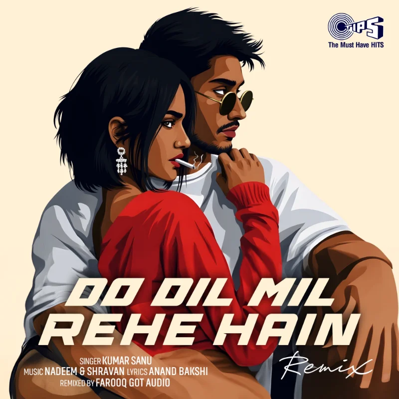 Do Dil Mil Rahe Hai (Remix) – Single
