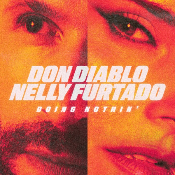 Doing Nothin’ – Single
