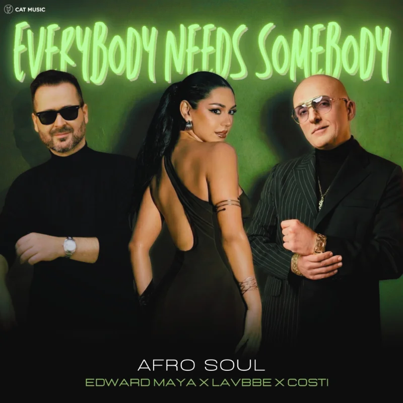 Everybody Needs Somebody (Afro Soul) – Single