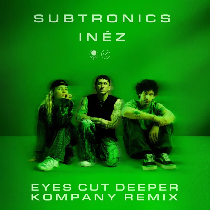 Eyes Cut Deeper (Kompany Remix) – Single