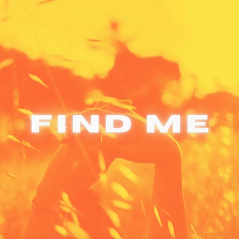 FIND ME – Single