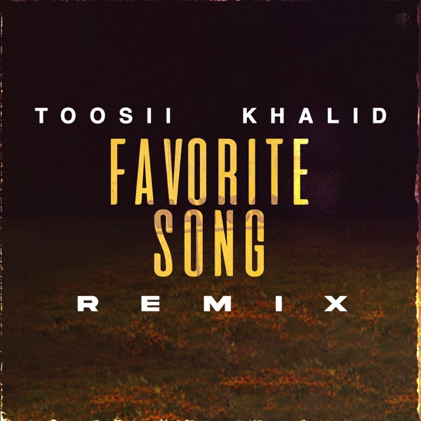 Favorite Song (Remix) – Single