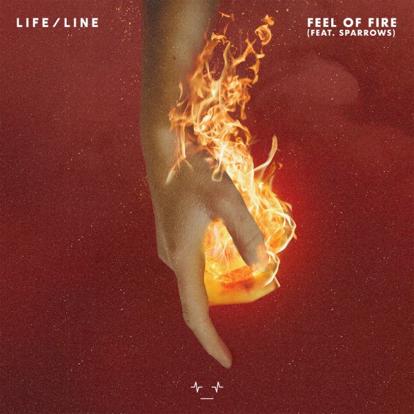 Feel of Fire (feat. Sparrows) – Single