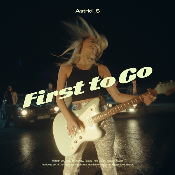 First To Go – Single