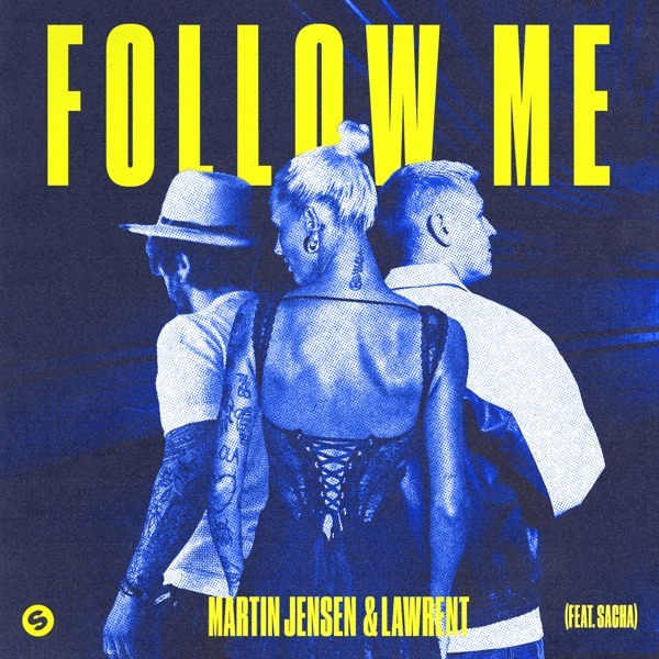 Follow Me (feat. SACHA) – Single
