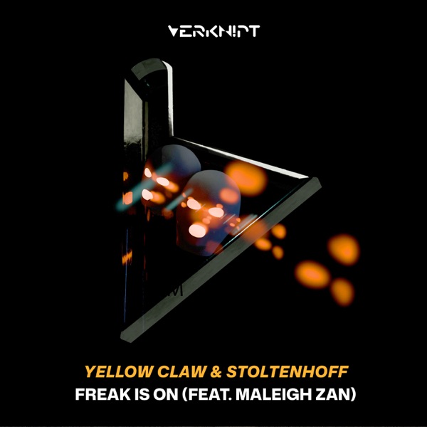 Freak Is On (feat. Maleigh Zan) – Single