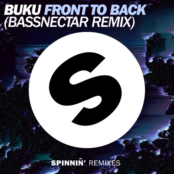 Front To Back (Bassnectar Remix) – Single