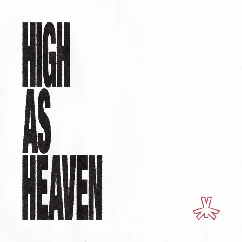 HIGH AS HEAVEN – Single