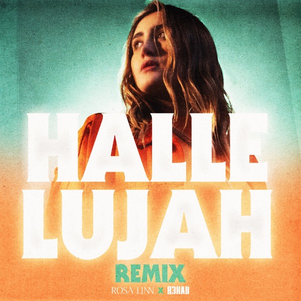 Hallelujah (R3HAB Remix) – Single