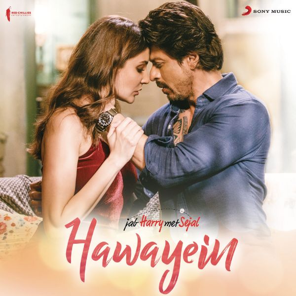 Hawayein (From “Jab Harry Met Sejal”) – Single