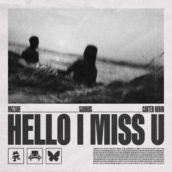 Hello I Miss U – Single