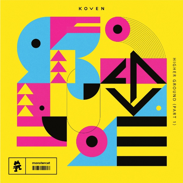 Higher Ground (Part 1) - EP by Koven