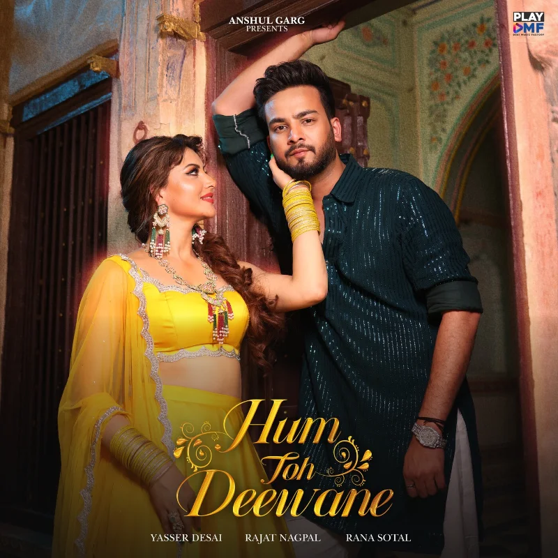 Hum Toh Deewane – Single