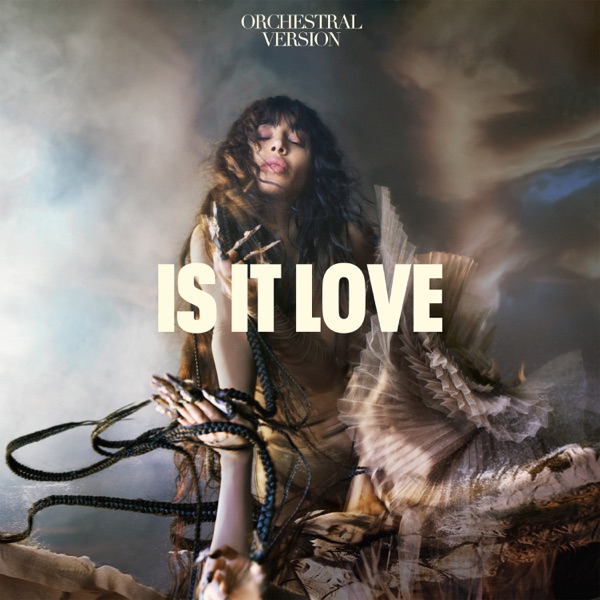 Is It Love (Orchestral Version) – Single