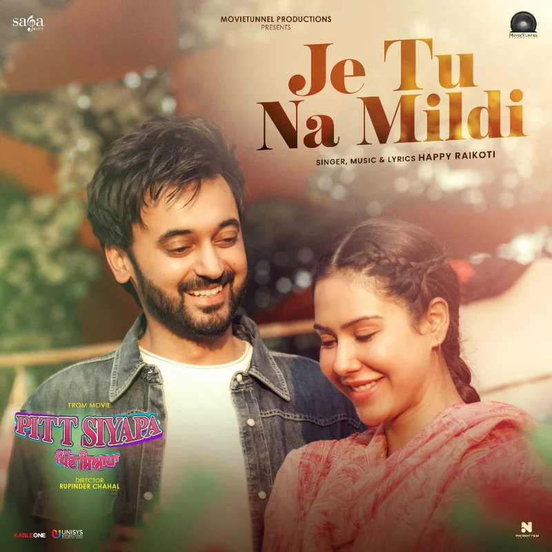 Je Tu Na Mildi (From “Pitt Siyapa”) – Single