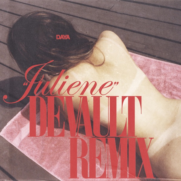 Juliene (Devault Remix) – Single