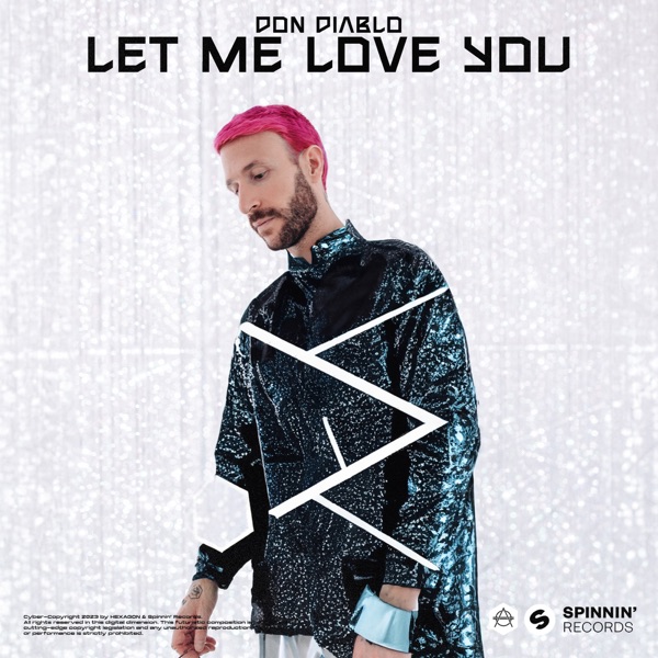 Let Me Love You – Single