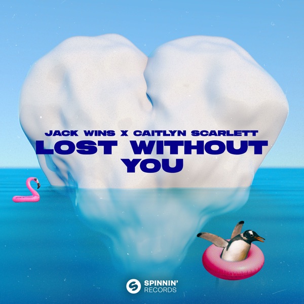 Lost Without You – Single