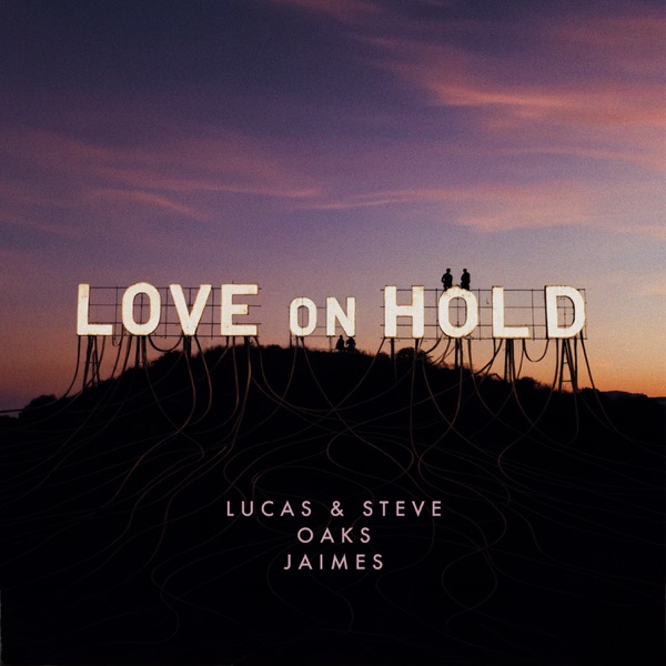 Love On Hold – Single