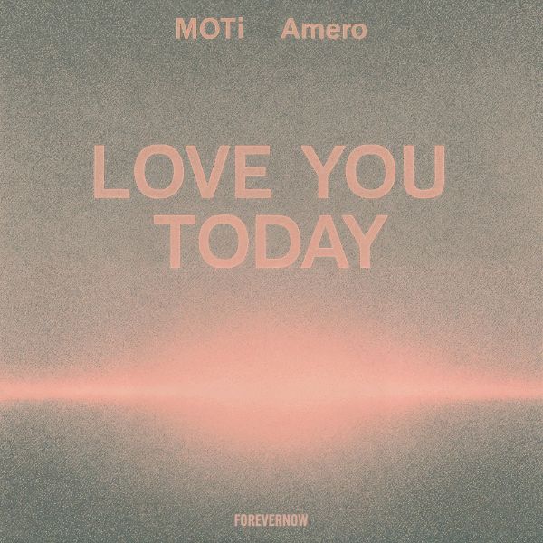 Love You Today – Single