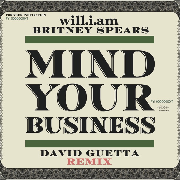 MIND YOUR BUSINESS (David Guetta Remix) – Single